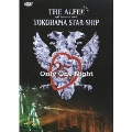 25th Summer 2006 YOKOHAMA STAR-SHIP Only One Night