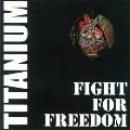 FIGHT FOR FREEDOM