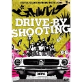 drive-by shooting～ピストルバルブ・ヨーロッパツアー 2008～