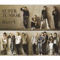 Special Single -Marry U-  [CD+DVD]