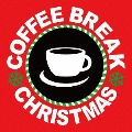 COFFEE BREAK CHRISTMAS