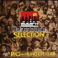 PENTHOUSE SELECTION mixed by RIO from KING LIFE STAR