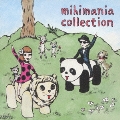 mihimania collection