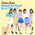 Wonderful World/Ca va ? Ca va ?(サヴァサヴァ) [CD+DVD]<初回生産限定盤B>