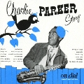 チャーリー・パーカー・ストーリー・オン・ダイアル Vol.2 (ニューヨーク・デイズ)<初回生産限定盤>