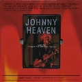 Johnny Heaven-Johnny Hell Tour DVD-<初回生産限定盤>