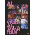 VIVA A.I. JAPAN TOUR
