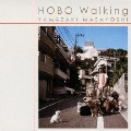 HOBO Walking [CD+DVD]<限定盤>