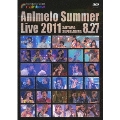 Animelo Summer Live 2011 -rainbow- 8.27