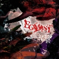 EGOIST [CD+DVD]<初回限定盤TYPE:A>