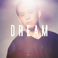 DREAM [CD+DVD]<初回生産限定盤>