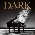 D.A.R.K. -In the name of evil-<通常盤>