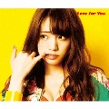 Love for You<初回生産限定盤D>