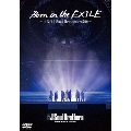 Born in the EXILE～三代目J Soul Brothersの奇跡～ [DVD+ブックレット]<初回生産限定版>