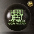 「BEST」 -タイムカプセル- HEROINE SELECTION