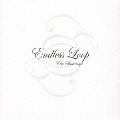 Endless Loop [CD+DVD]<初回限定盤>