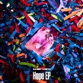 Hope EP [CD+Blu-ray Disc]<初回限定盤>