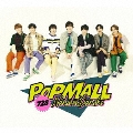 POPMALL [CD+Blu-ray Disc+ブックレット]<初回限定盤1>