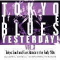 TOKYO THE BLUES YESTERDAY! VOL.3