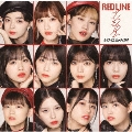 RED LINE/ライフ イズ ビューティフル! [CD+Blu-ray Disc]<初回生産限定盤SP>