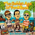 【キャンペーン特典付】The Golden Age Of Punk Rock