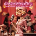 エレクトロ・スウィング・パーティ a playful collection with a flirty and cheeky vibe