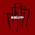 IN HELL???