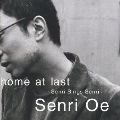 home at last ～Senri Sings Senri～