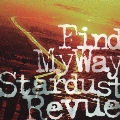 Find My Way [CD+DVD]<初回限定盤>