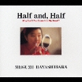 Half and Half<初回生産限定紙BOX仕様盤>