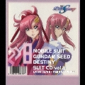 機動戦士ガンダムＳＥＥＤ　ＤＥＳＴＩＮＹ　ＳＵＩＴ　ＣＤ　ｖｏｌ．８　ラクスクライン×ミーアキャンベル