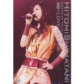 HITOMI SHIMATANI CONCERT TOUR 2004 -追憶+LOVE LETTER-<期間限定特別価格盤>