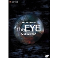 the EYE 【アイ】 3部作スペシャル・パック(3枚組)<初回生産限定版>