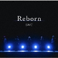 Reborn [CD+BOOK]<初回限定盤C>