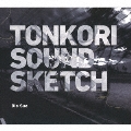 TONKORI SOUND SKETCH