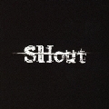 SHout＜TYPE-B＞