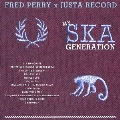 FRED PERRY×JUSTA RECORDS "MY SKA GENERATION" [CCCD]