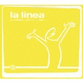 「la Linea」オリジナル・サウンドトラック