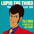 LUPIN THE THIRD ～the Last Job～
