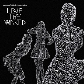 Perfume Global Compilation "LOVE THE WORLD" [CD+DVD]<初回限定盤>