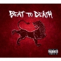 Beat to death