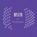 BASUYA plays PIAZZOLLA