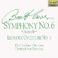 ベートーヴェン:交響曲第6番《田園》 《レオノーレ》序曲 第3番