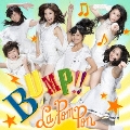 BUMP!! [CD+DVD+フォトブックレット]<初回限定盤>