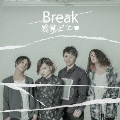 Break [CD+DVD]