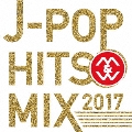 J-POP HIT M&W MIX 2017