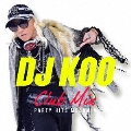 DJ KOO CLUB MIX -PARTY HITS MEGAMIX-