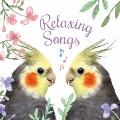 Relaxing Songs