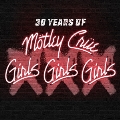 XXX: 30 Years of Girls, Girls, Girls<通常盤>