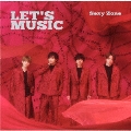 LET'S MUSIC [CD+DVD]<初回限定盤A>